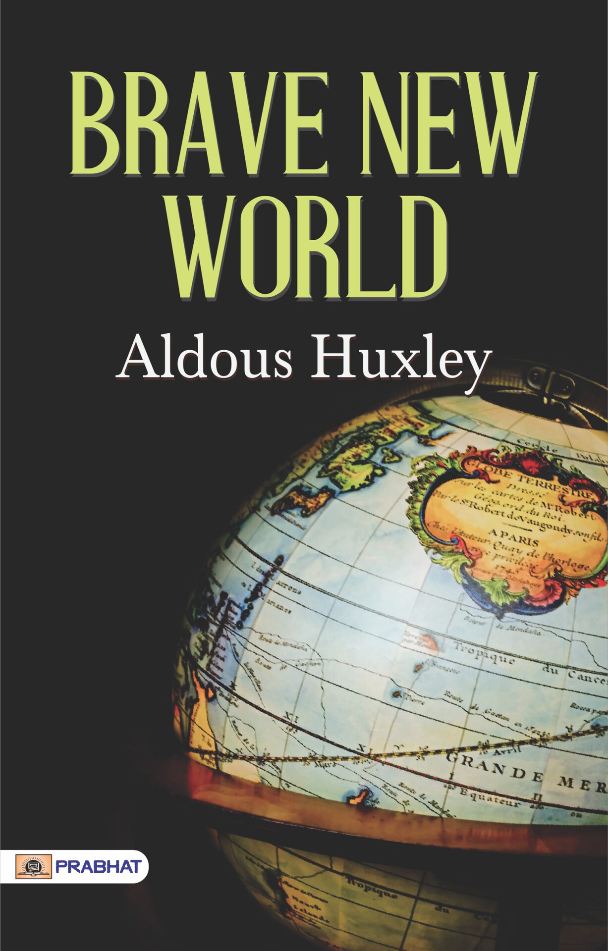 Brave New World