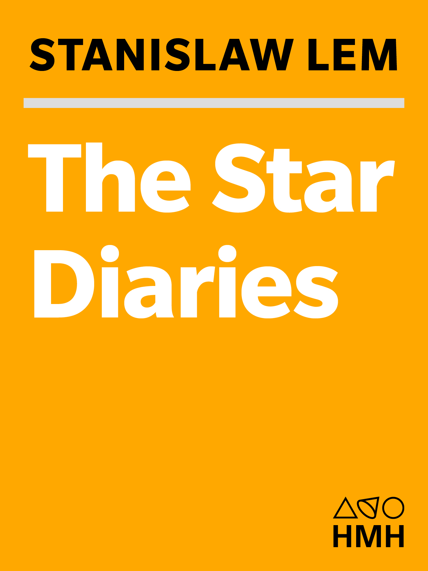 The Star Diaries: Further Reminiscences of Ijon Tichy